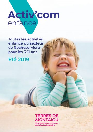 Image : couverture de l'Activ'com Enfance Rocheserviere - Été 2019 - Terres de Montaigu